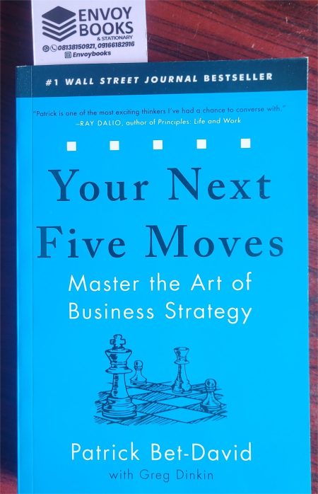Your Next Five Moves