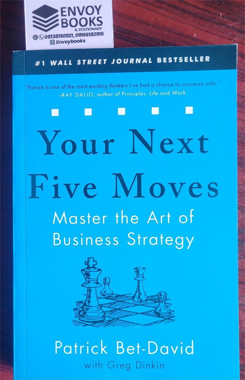 Your Next Five Moves